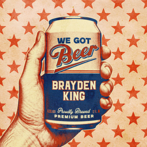 Descargar We Got Beer - Brayden King MP3