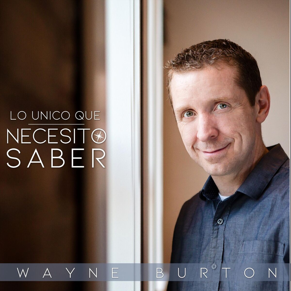 Album cover of Lo Unico Que Necesito Saber