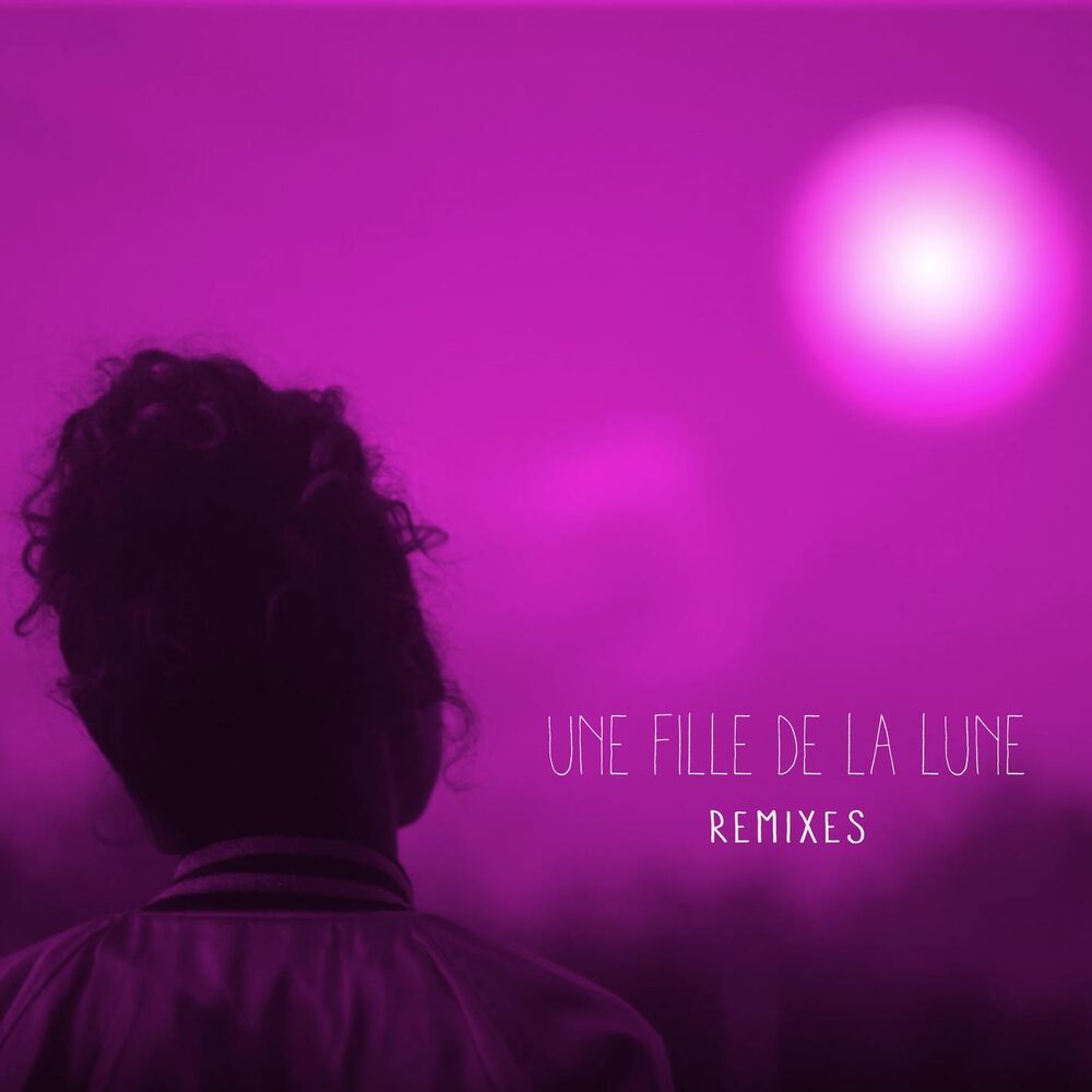 Picture of Une fille de la lune (Remixes)