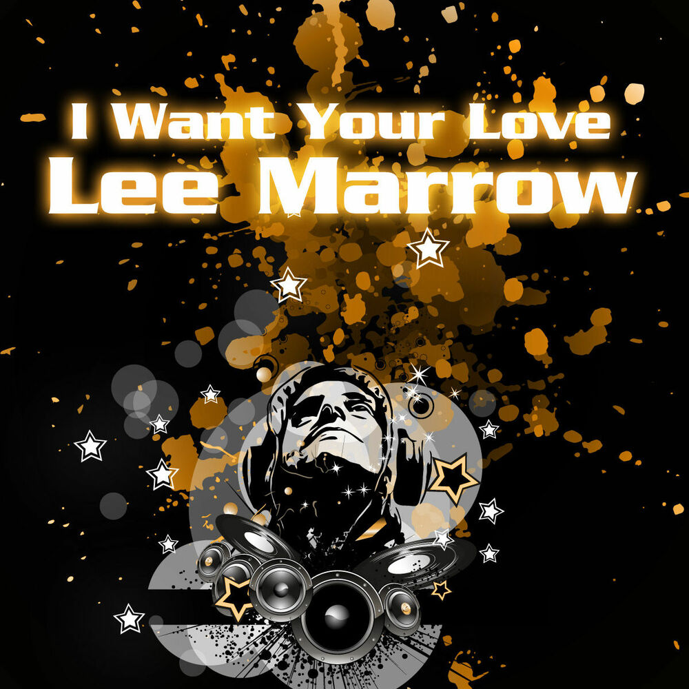Picture of Lee Marrow - I Want Your Love (MP3 EP)