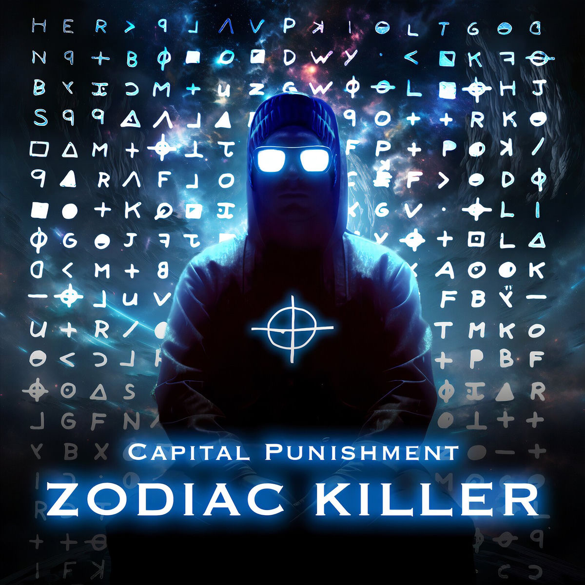 Zodiac Killer - Capital Punishment | Deezer