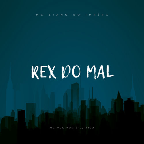Rex do Mal