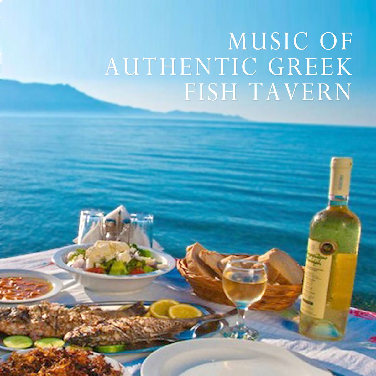 Album cover of Music of Authentic Greek Fish Tavern