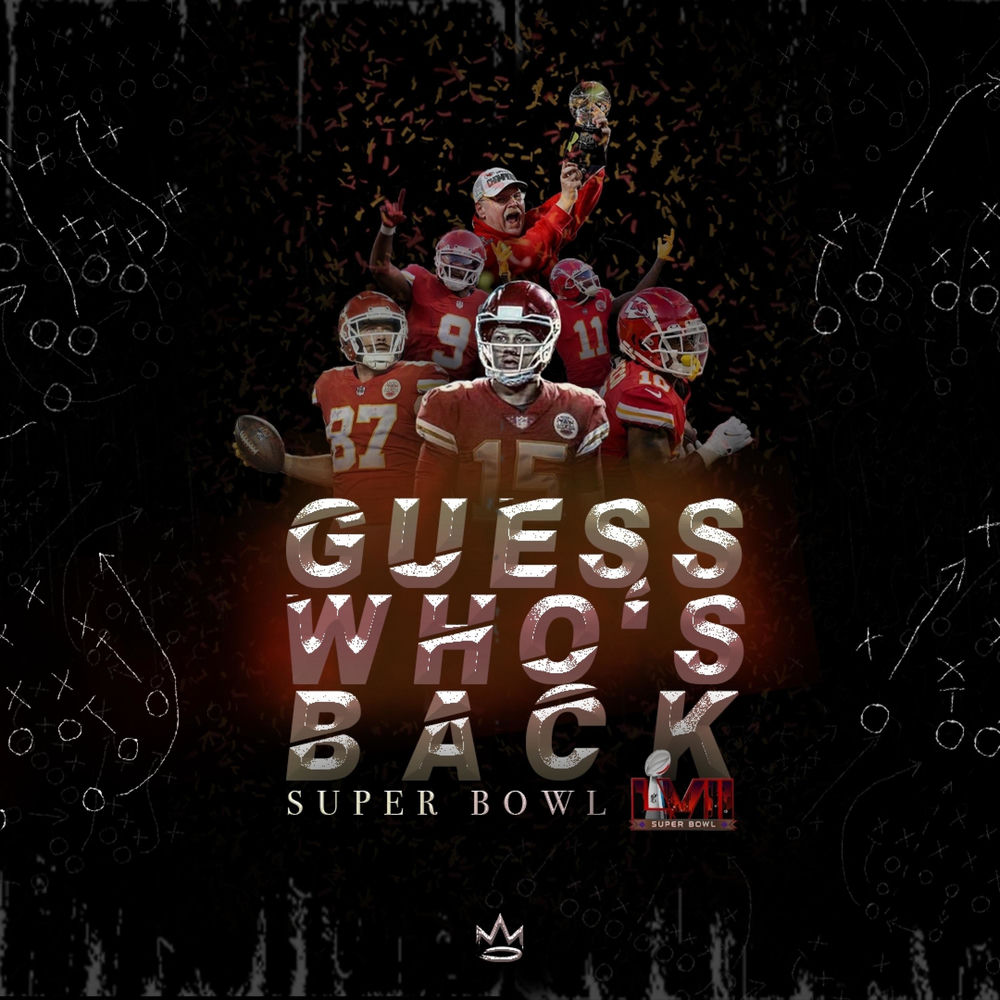 Album artwork for GUESS WHO'S BACK (Chiefs Super Bowl Song) by King
