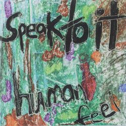 Cover of Speak To It (remaster)