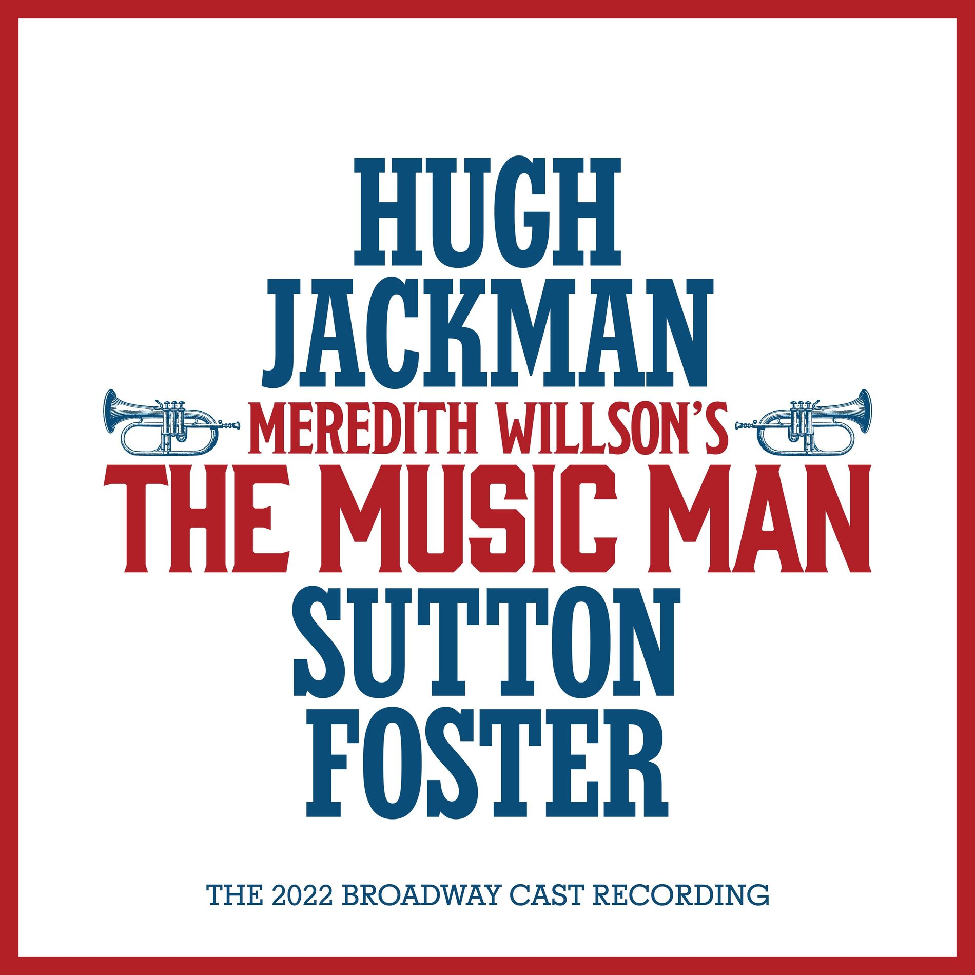 Album cover of The Music Man (The 2022 Broadway Cast Recording)