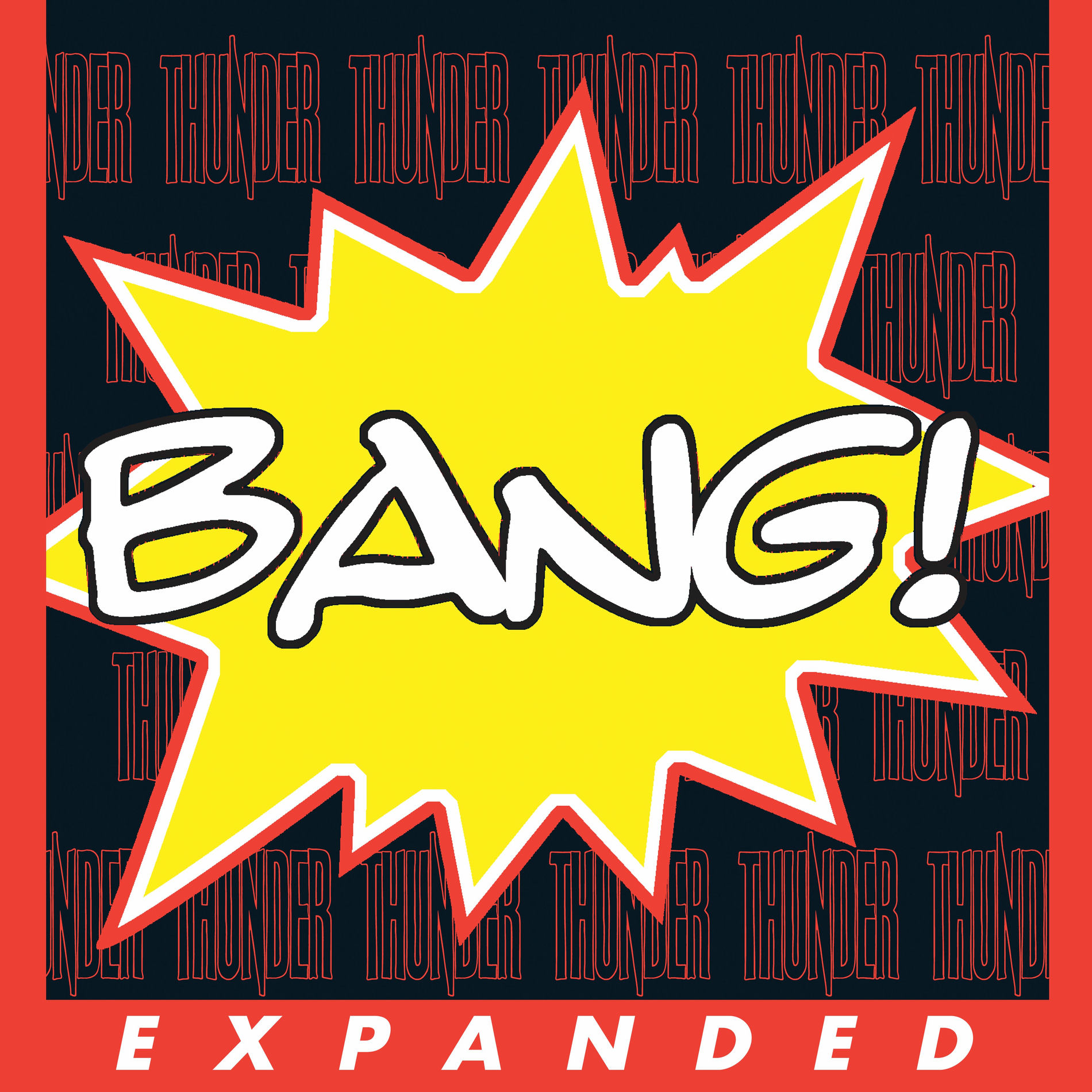 Album cover of Bang! (Expanded Edition)
