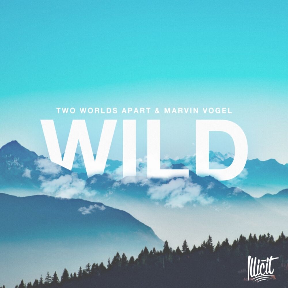 Picture of Wild (feat. Ralph Larenzo)