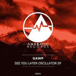 Cover of See You Later Oscillator EP