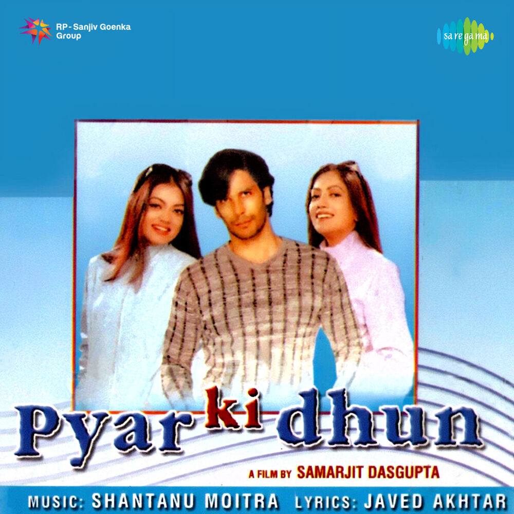 Picture of Pyar Ki Dhun (Original Motion Picture Soundtrack)