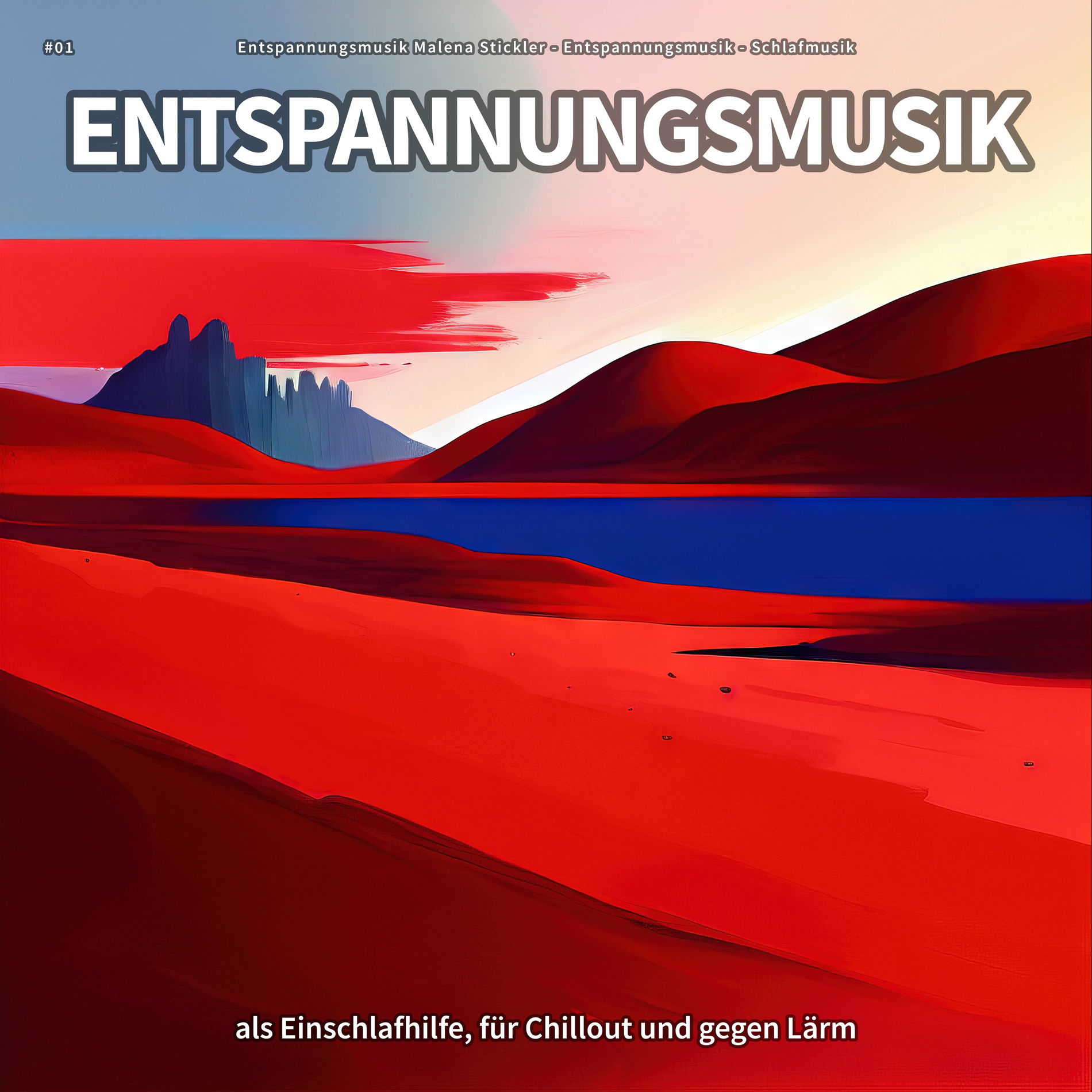 Album cover of #01 Entspannungsmusik als Einschlafhilfe, für Chillout und gegen Lärm