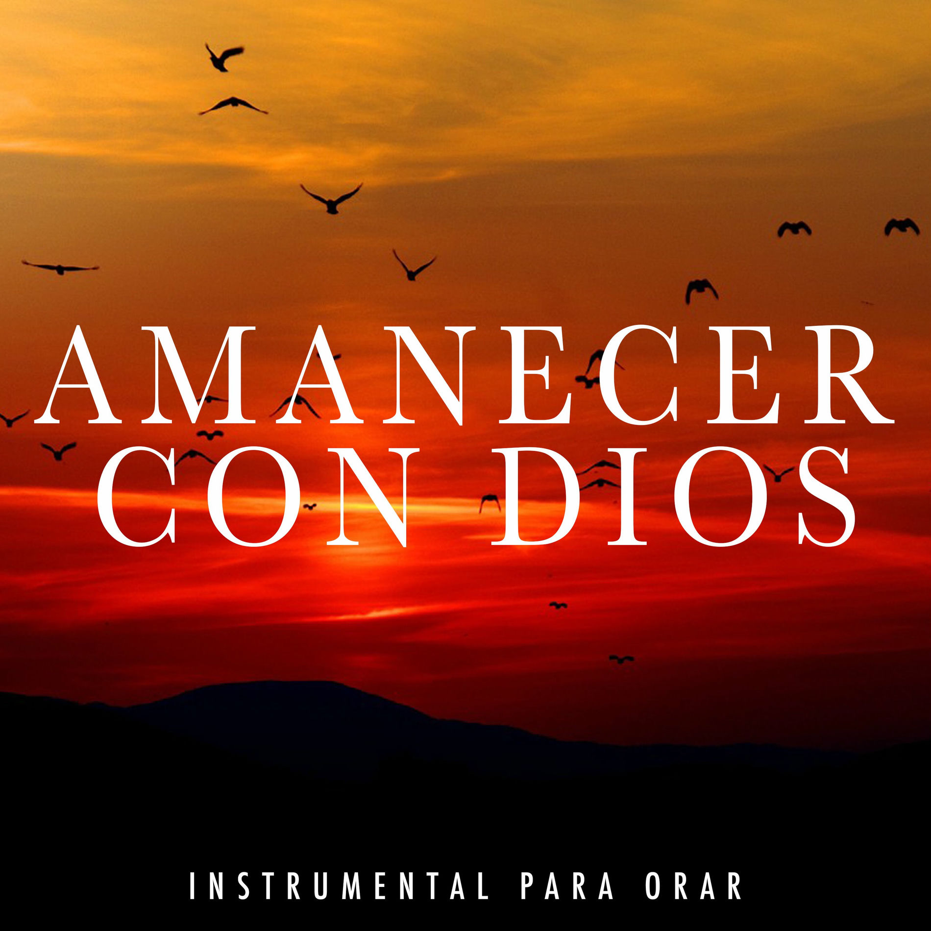 Album cover of Amanecer Con Dios