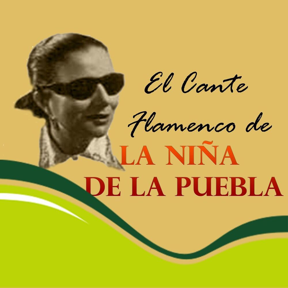 Picture of El Cante Flamenco de la Niña de la Puebla