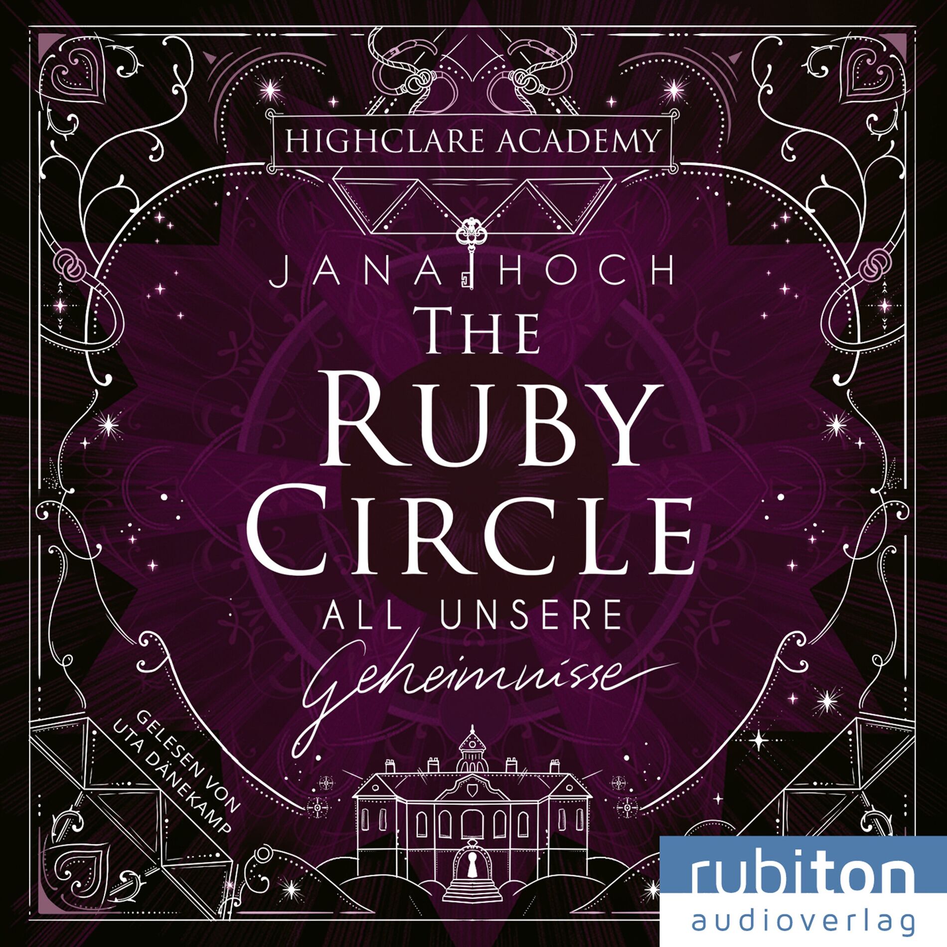 Album cover of The Ruby Circle (1). All unsere Geheimnisse