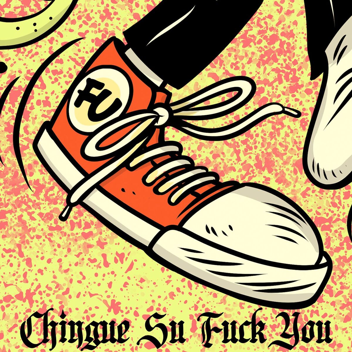 Album cover of Chingue Su Fuck You