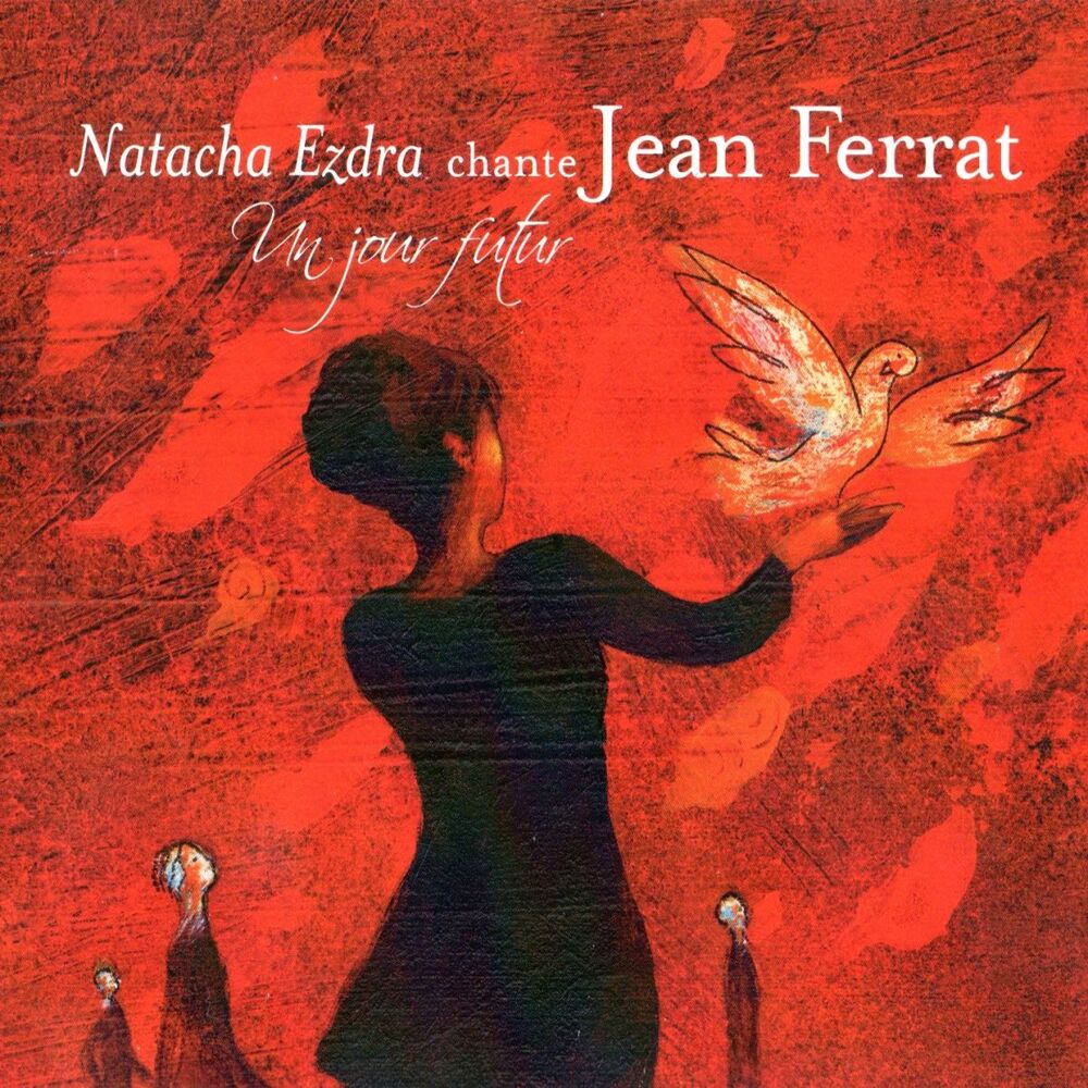 Picture of Natacha Ezdra chante Jean Ferrat : Un jour futur