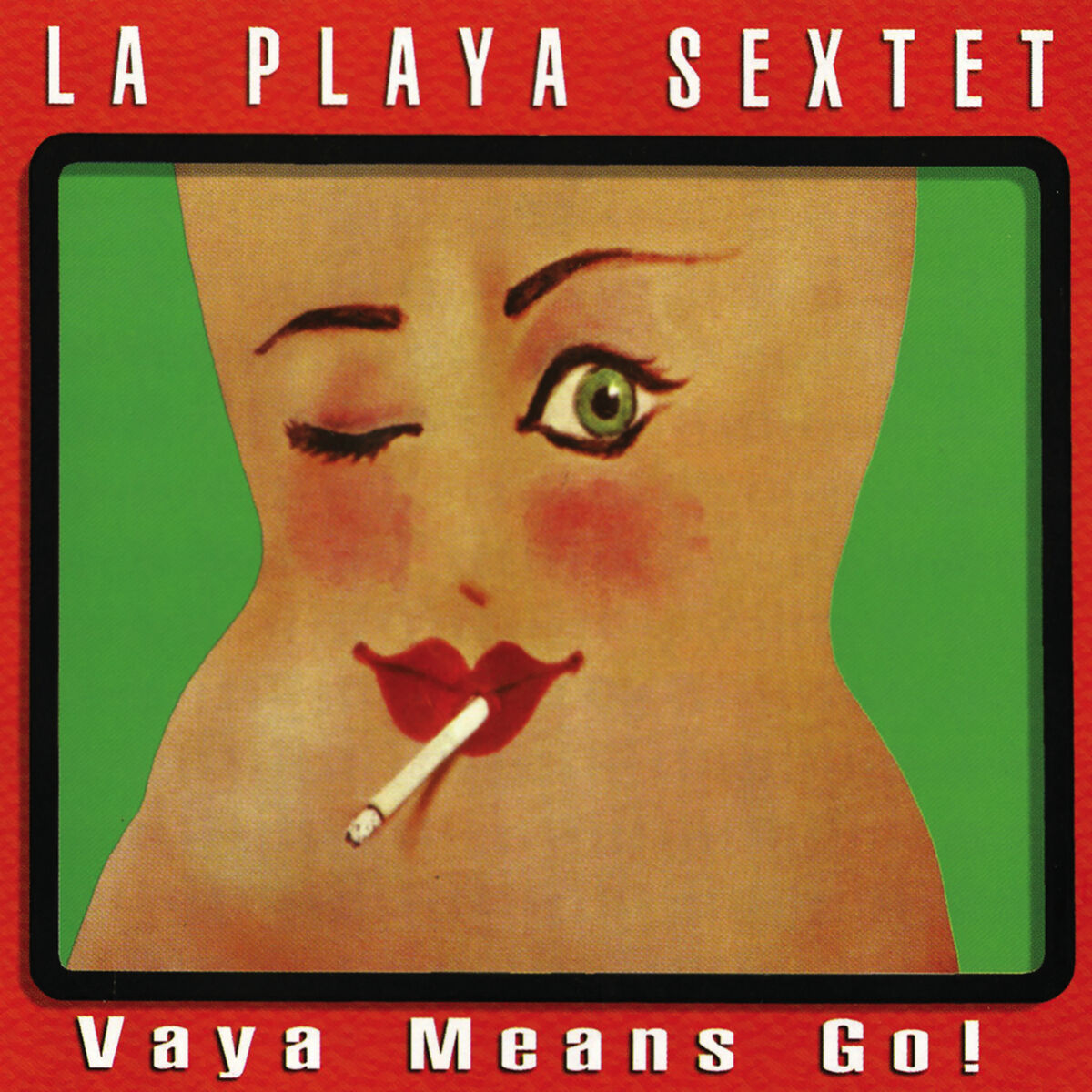 Album cover of Vaya Means Go!