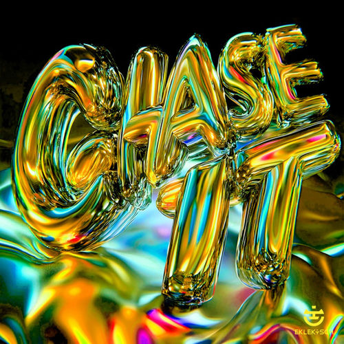 Chase It Remixes, Pt. 2