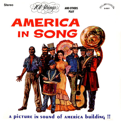 America in Song (Remaster from the Original Alshire Tapes)