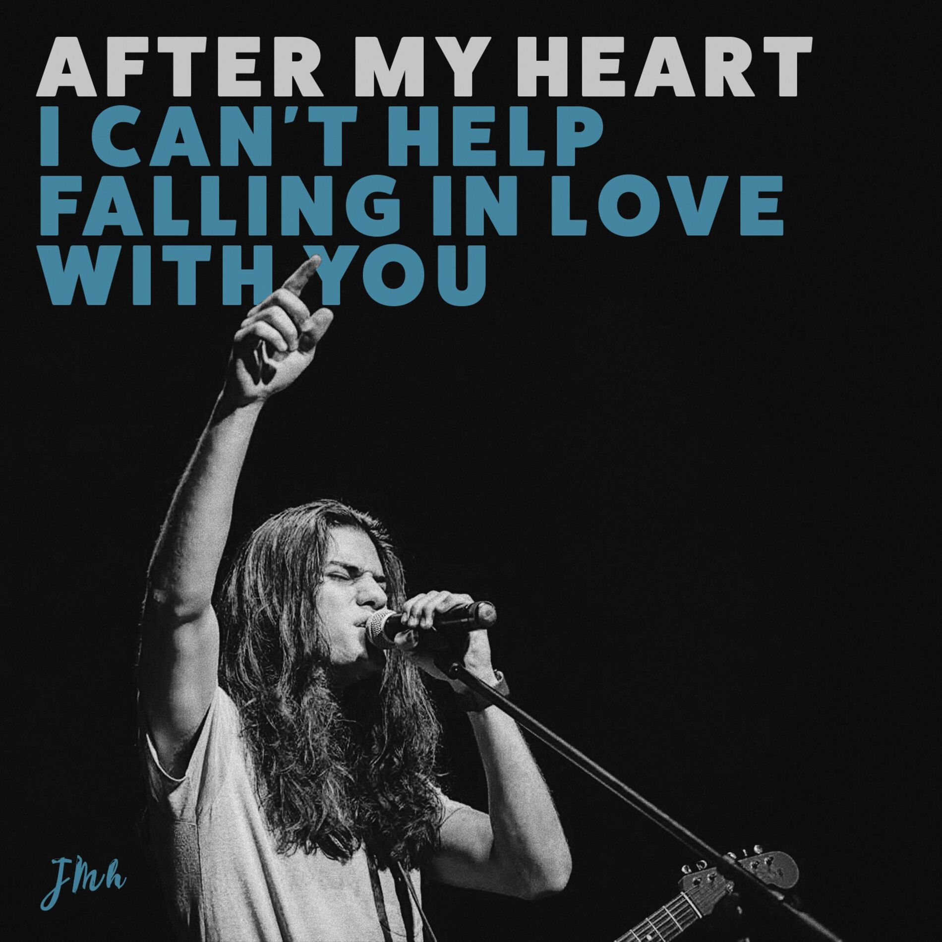 Album cover of After My Heart + Can't Help Falling in Love (feat. John Michael Howell)