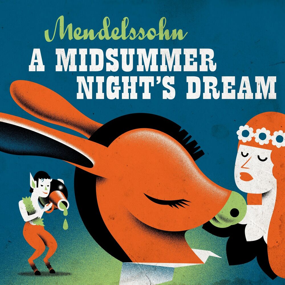 Picture of Mendelssohn A Midsummer Night's Dream