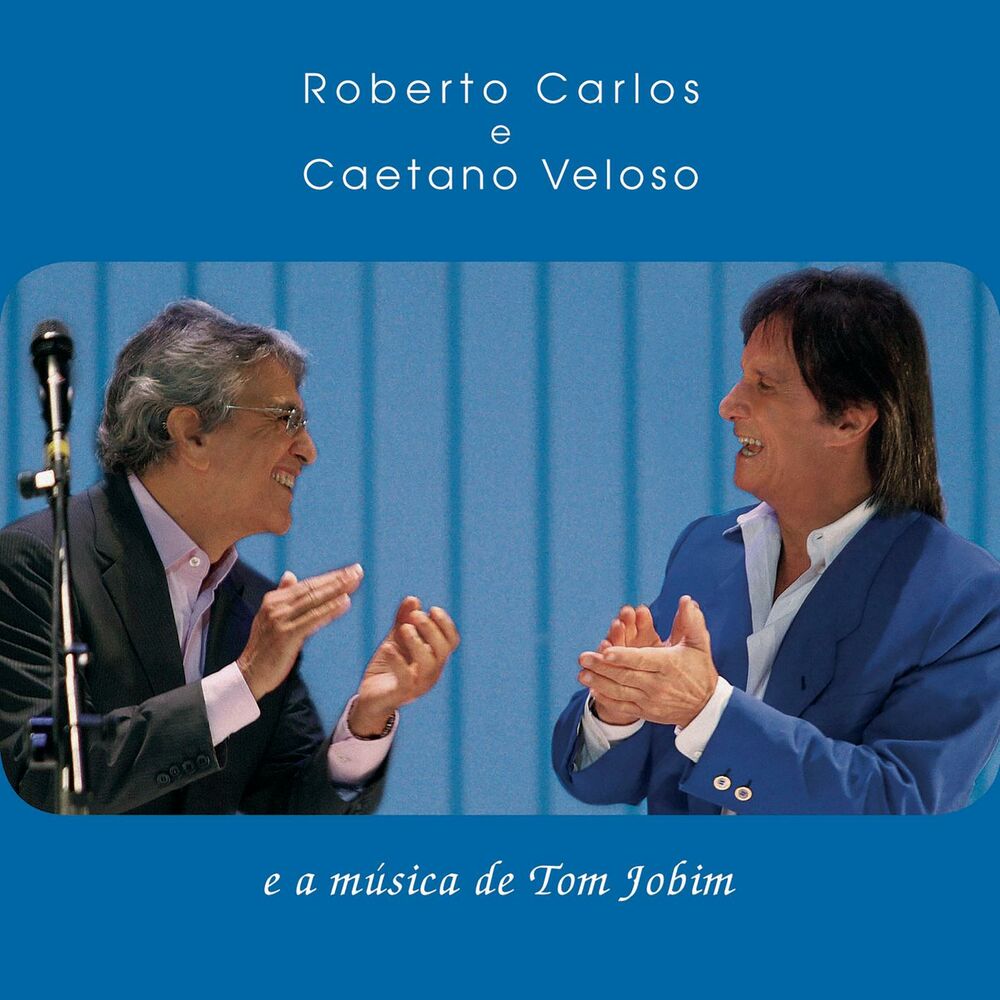 Picture of Roberto Carlos e Caetano Veloso e a música de Tom Jobim