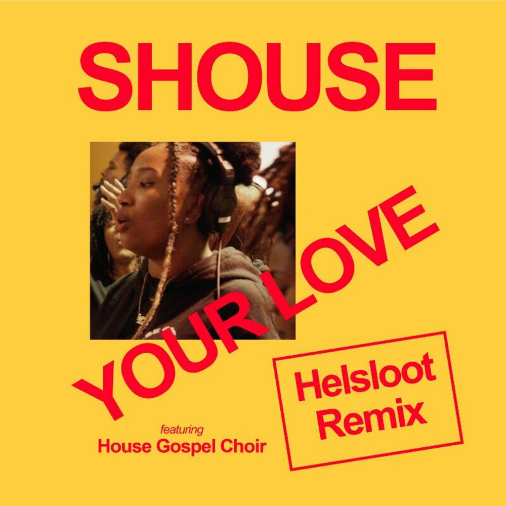 Picture of Your Love (feat. House Gospel Choir) (Helsloot Remix)