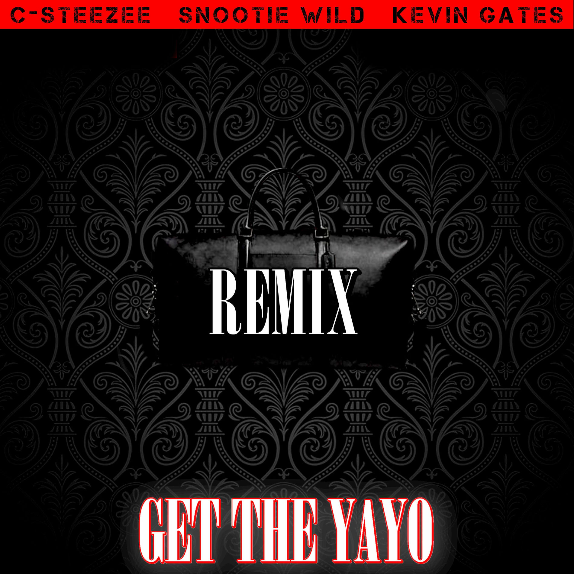 Album cover of Get The Yayo (Get The Yayo Remix)