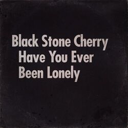 Cover of Have You Ever Been Lonely