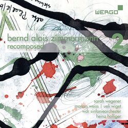 Cover of Bernd Alois Zimmermann - Recomposed, Vol. 2