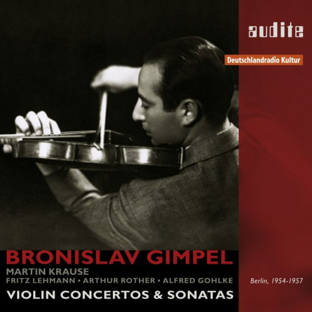 Picture of Portrait Bronislaw Gimpel (Violin Concertos & Violin Sonatas in recordings for RIAS Berlin, 1954-1957)
