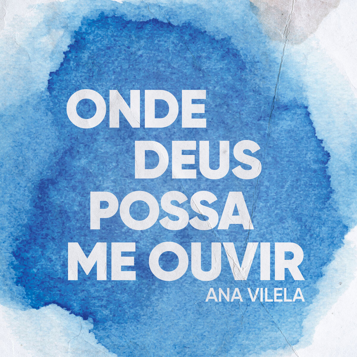 Album cover of Onde Deus Possa Me Ouvir