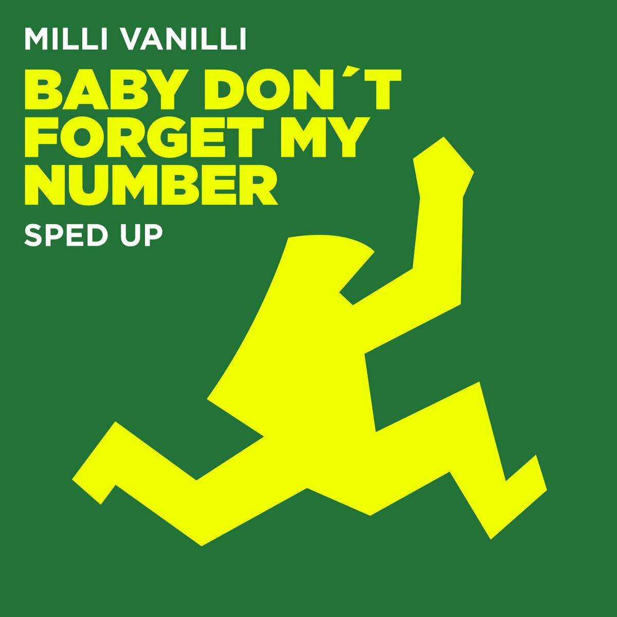 Album cover of Baby Don't Forget My Number (Sped Up)