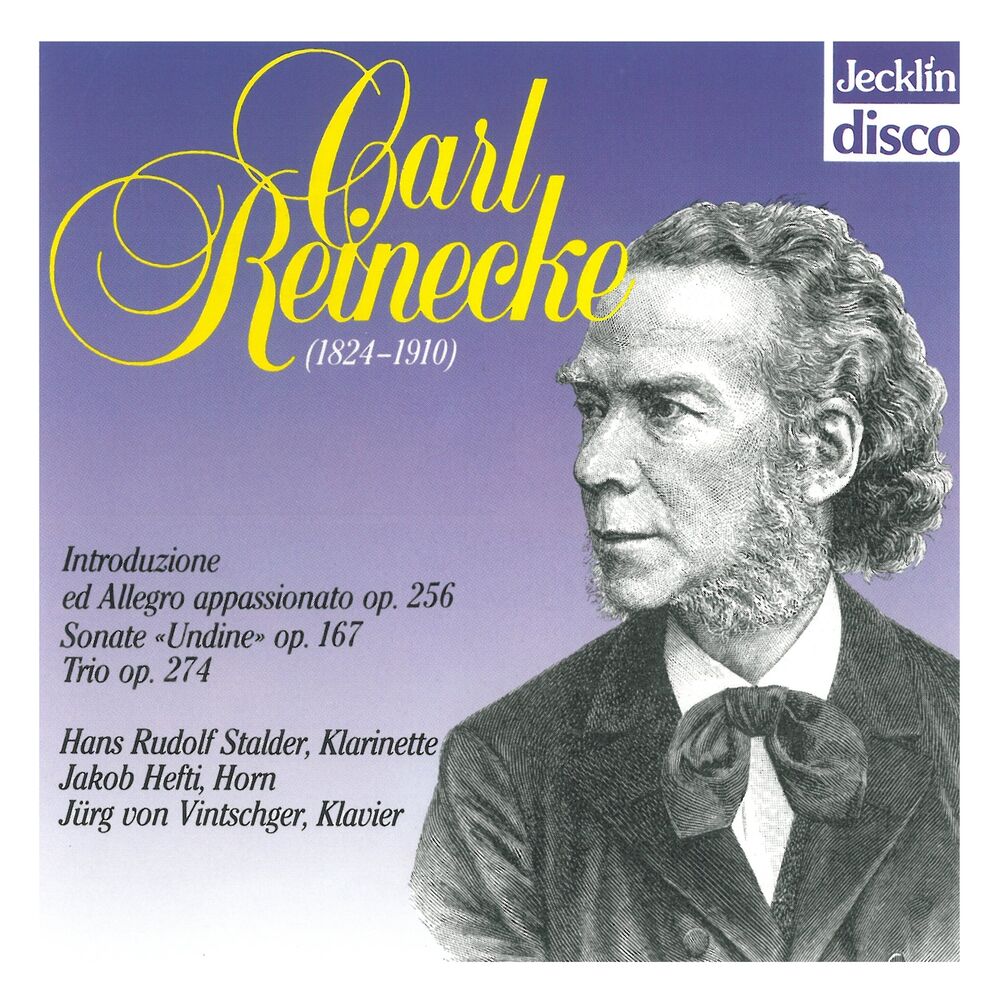 Picture of Carl Reinecke: Introduzione ed allegro appassionato, Op. 256, Sonate "Undine", Op. 167 & Trio, Op. 274