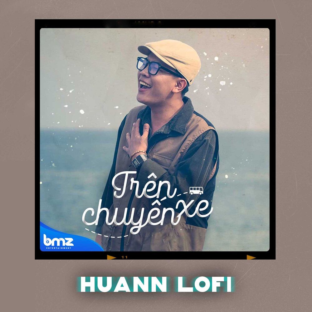 Picture of Trên Chuyến Xe (Huann Lofi)