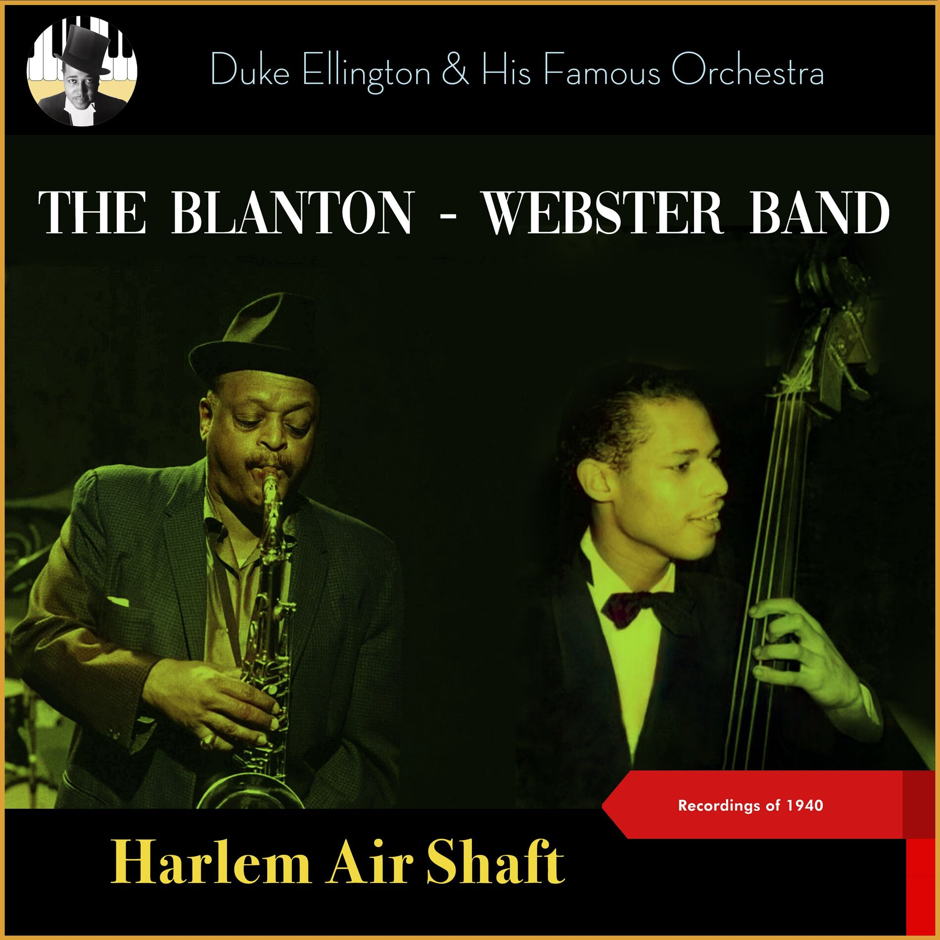 Album cover of Harlem Air Shaft (The Blanton - Webster Band Recordings of 1940)