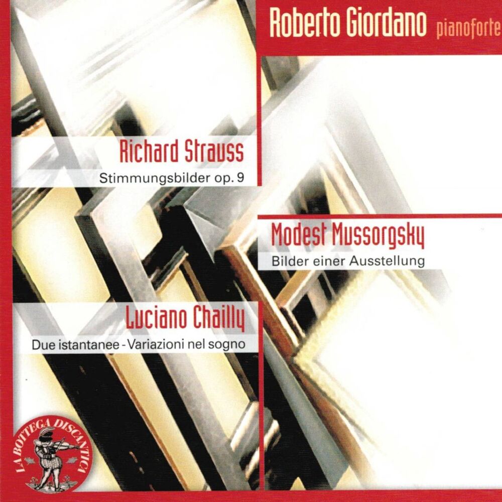 Picture of Richard Strauss : Stimmungsbilder, Op. 9 - Modest Mussorgsky : Bilder einer Austellung - Luciano Chailly : Due istantanee, Variazi