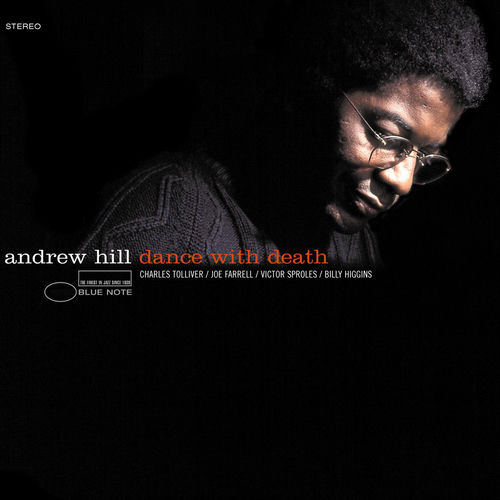 Andrew Hill - Dance With Death | Deezer