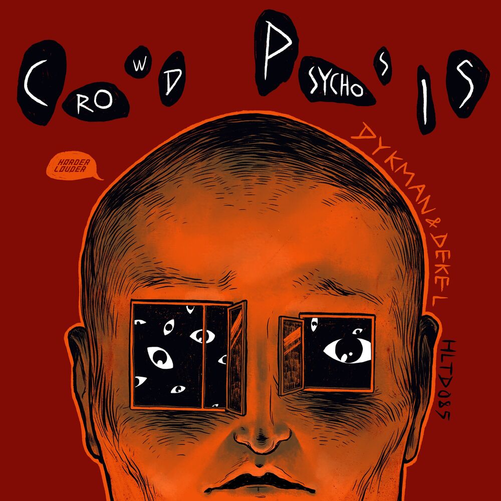 Picture of Crowd Psychosis