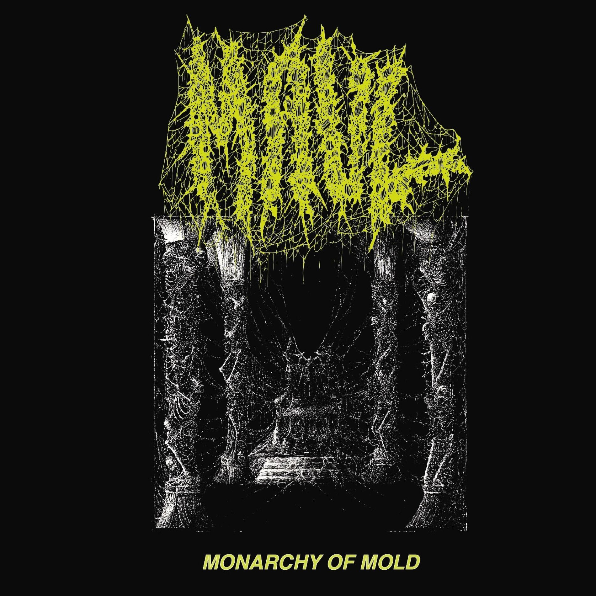Album cover of Monarchy of Mold