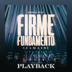 Cover of Firme Fundamento (Jamais) (Playback)