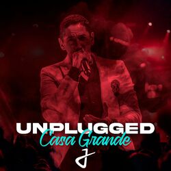 Cover of Unplugged (Casa Grande)
