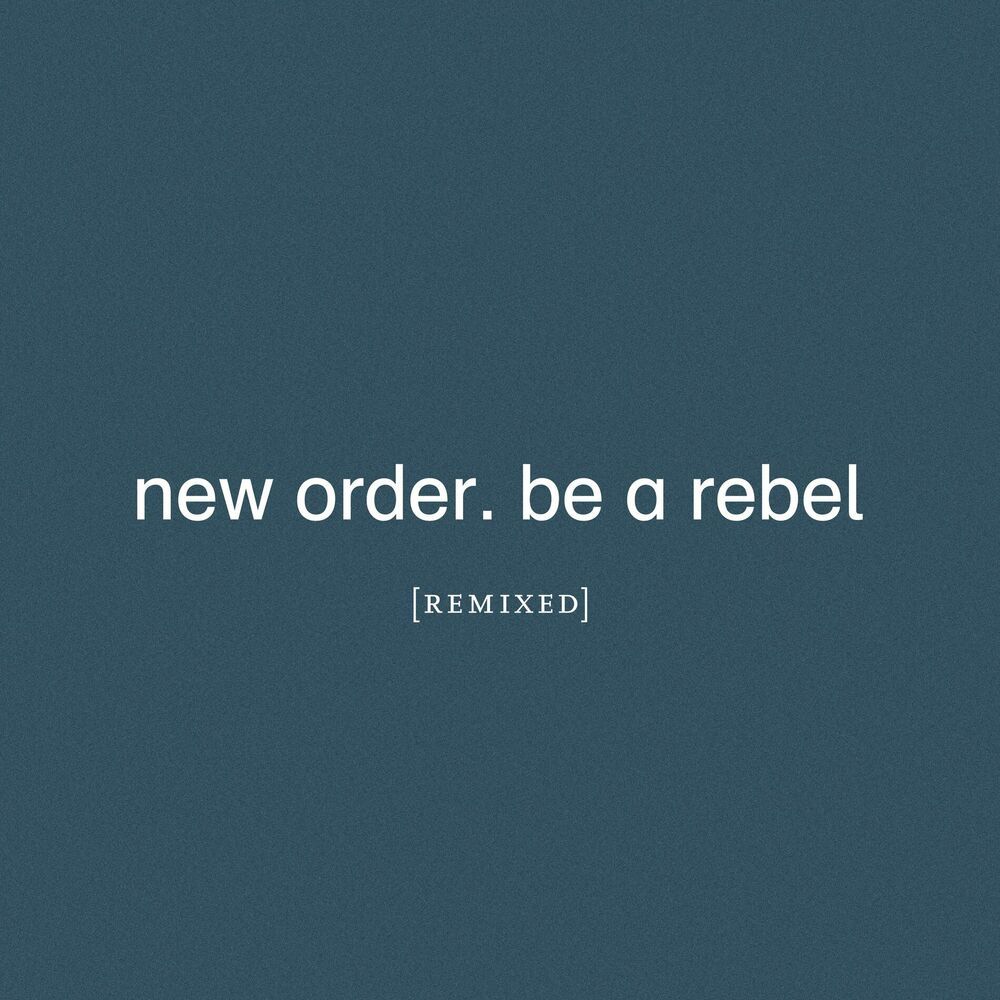 Picture of Be a Rebel Remixed