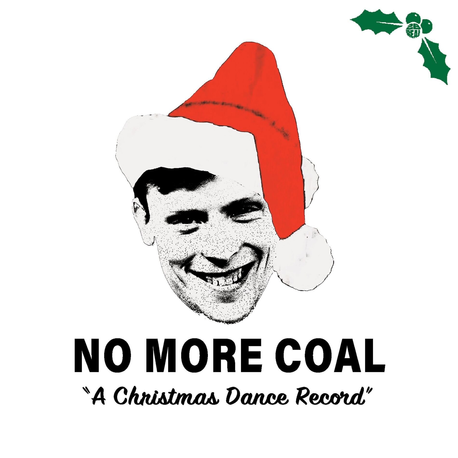 Album cover of No More Coal (A Christmas Dance Record)