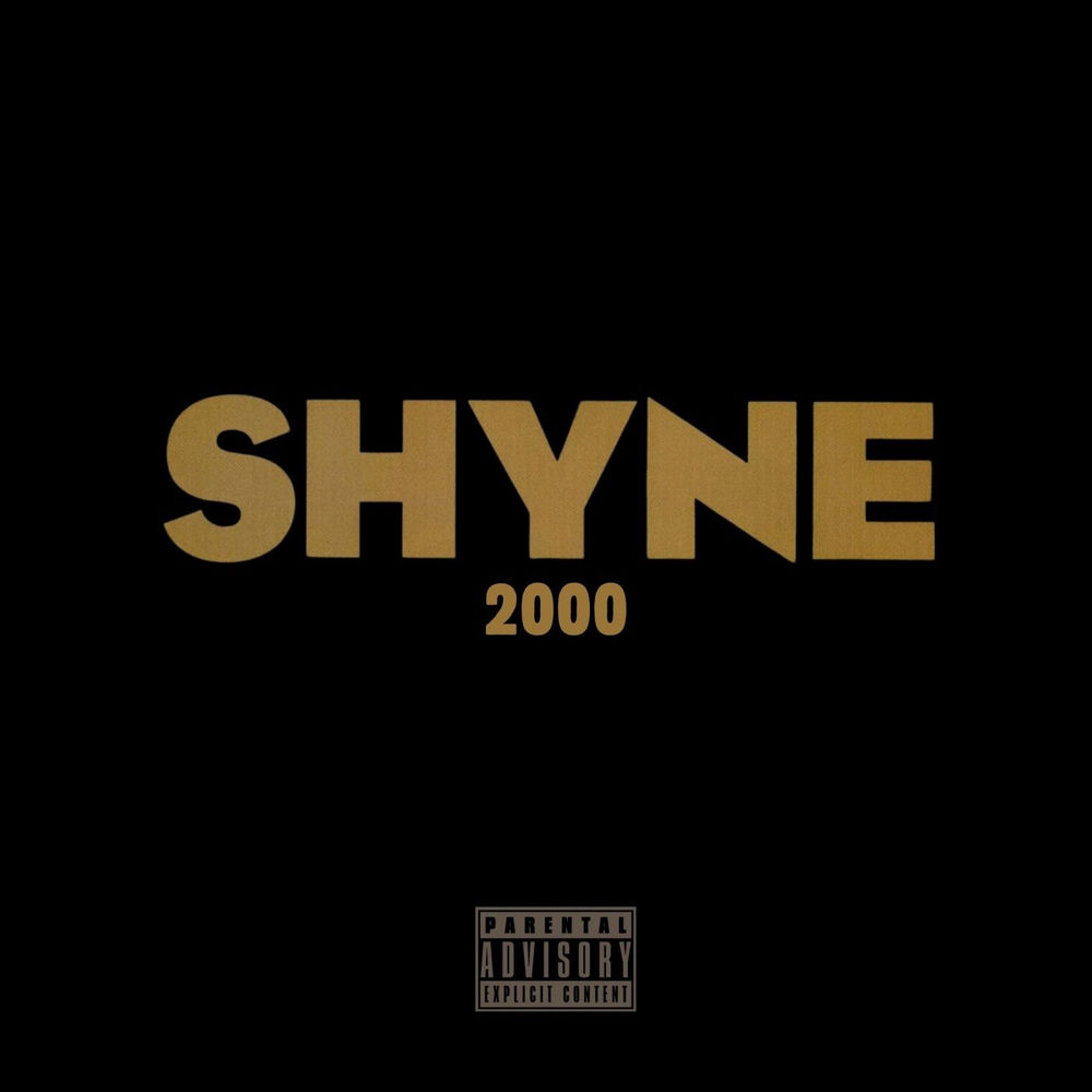 SHYNE 2000 (Best of Freestyles)