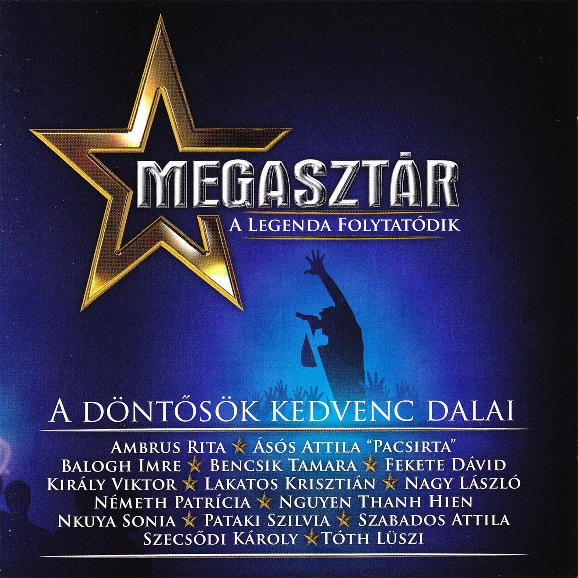Album cover of A legenda folytatódik/A döntősök kedvenc dalai