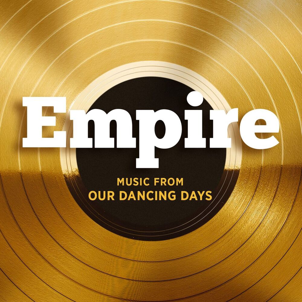 Picture of Empire: Music From Our Dancing Days