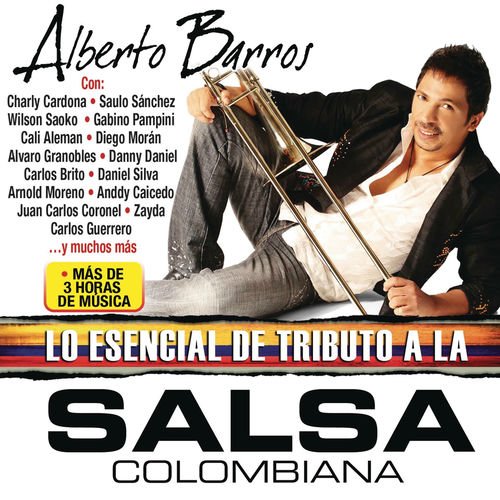 Lo Esencia Del Tributo A La Salsa Colombiana - Alberto