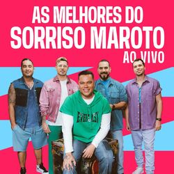 Cover of As Melhores do Sorriso Maroto - Ao Vivo