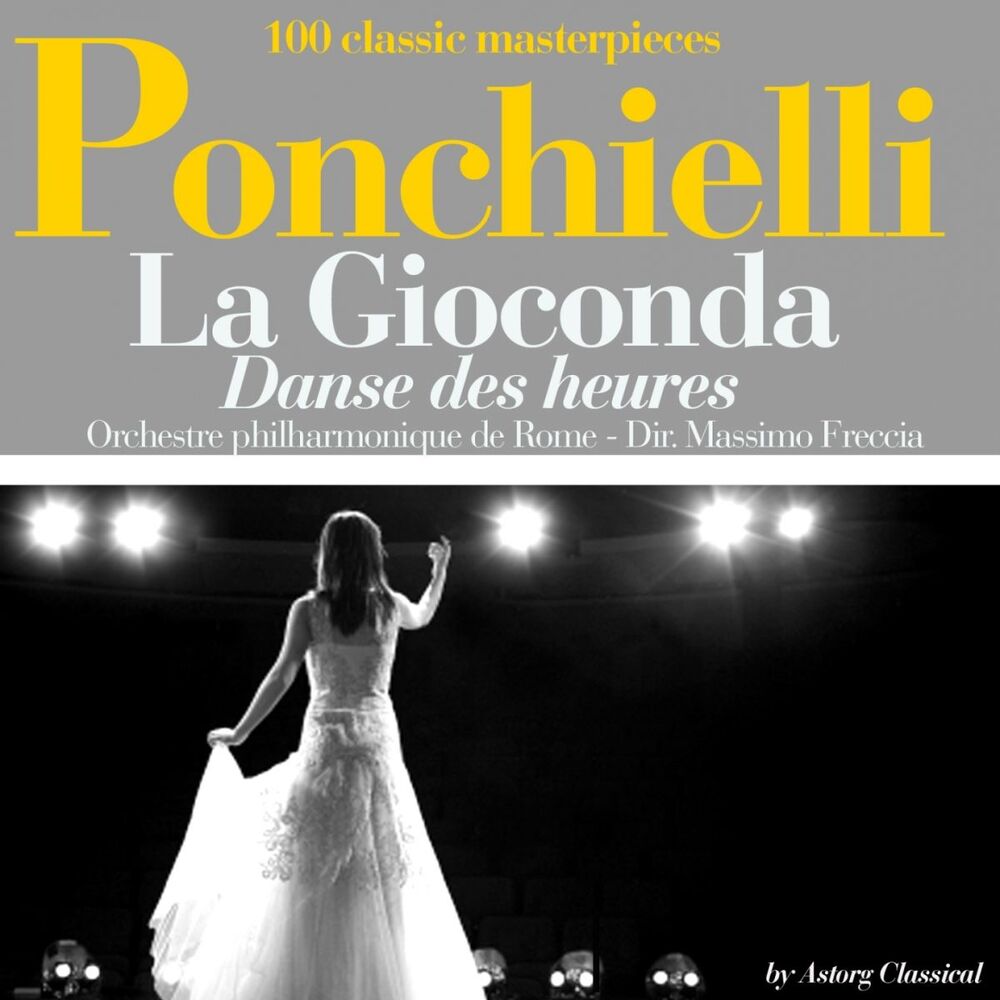 Picture of Ponchielli : La Giaconda, danse des heures (100 classic masterpieces)